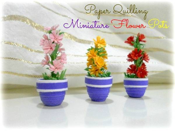 Paper Quilling: Miniature flower Pots