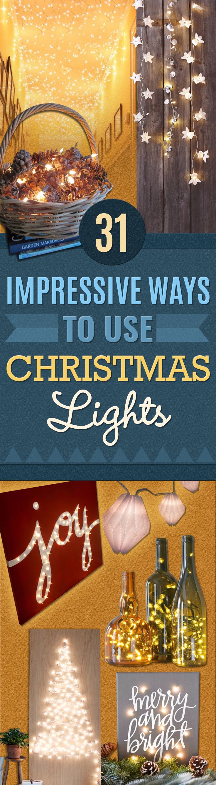 10+ Impressive Ways To Use Your Christmas Lights