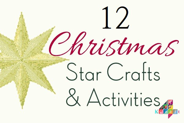 12 DIY Christmas Stars Crafts & Activities for Kids