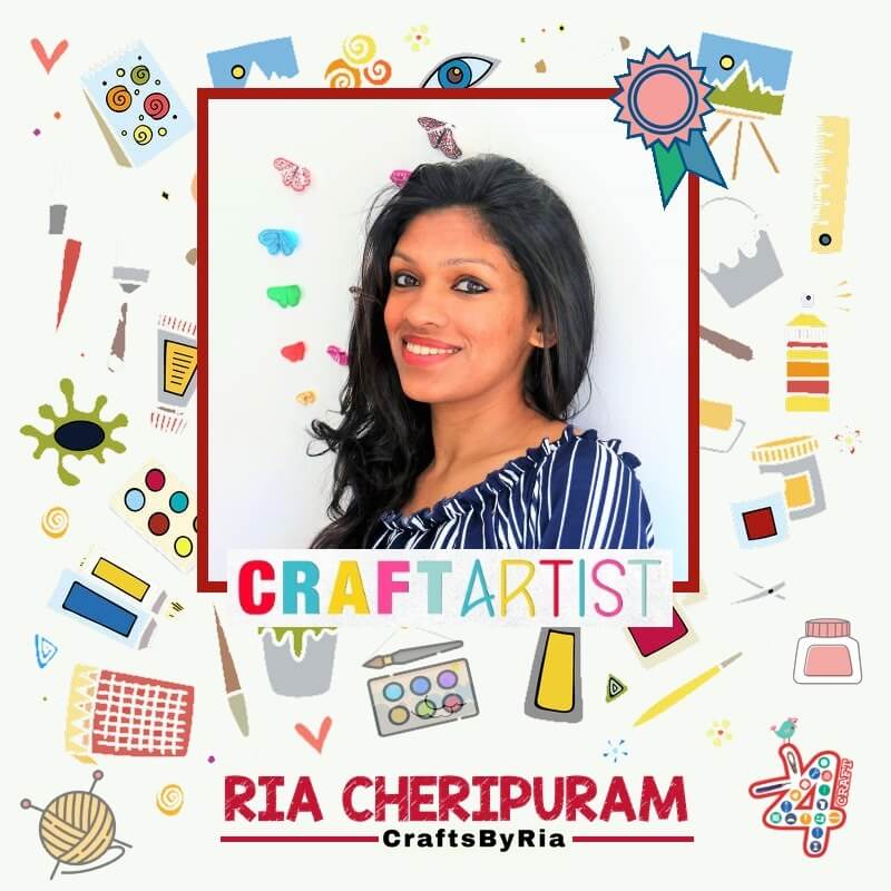 Craft Artist : Ria Cheripuram