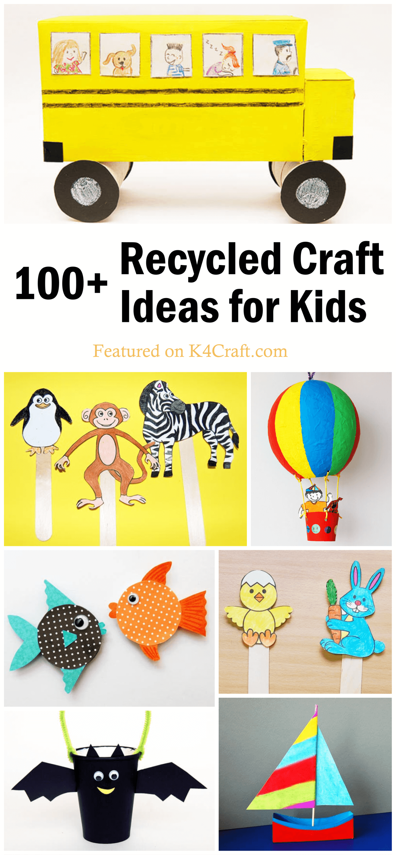 100+ Easy Recycled Craft Ideas for Kids • K4 Craft